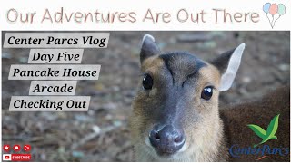 Center Parcs Vlog  Elveden Forest  Day Five  Pancake House  CheckOut Day  More Deers [upl. by Erait]