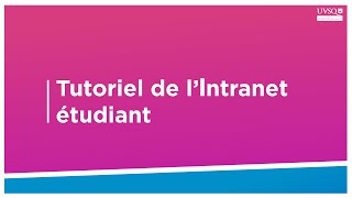 Tutoriel de lintranet étudiant de lUVSQ [upl. by Olenta]