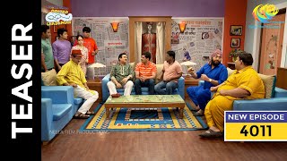 Ep 4011  SNEAK PEEK 4000 HAPPYSODES  Taarak Mehta Ka Ooltah Chashmah [upl. by Lynett]