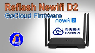 Reflash Newifi D2 Router  GoCloud v52121401 [upl. by Floridia]