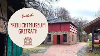 Ausflugstipp Niederrheinisches Freilichtmuseum Grefrath [upl. by Jillana]