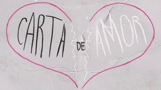 Silvestre y La Naranja  Carta de Amor Lyric Video Oficial [upl. by Dusa]