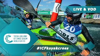 Kayak Cross Heats  2023 ICF CanoeKayak Slalom World Cup Ljubljana Slovenia [upl. by Notsnorb]