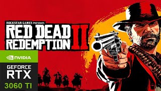 RTX 3060 Ti  Ryzen 7 3700X Red Dead Redemption 2 1080P amp 1440P [upl. by Aneehsirk]