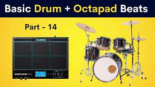 Basic Drum  Octapad Beat  Part  14 [upl. by Noseimaj745]