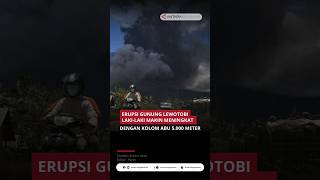 Pos Pemantau Gunung Lewotobi Lakilaki erupsi makin miningkat [upl. by Lohrman]