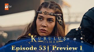 Kurulus Osman Urdu  Season 5 Episode 53 Preview 1 [upl. by Notnef]