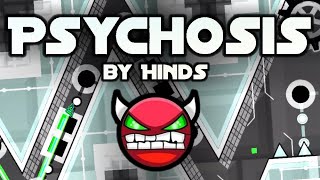 Geometry Dash Psychosis 100 Hard Demon [upl. by Abbate]