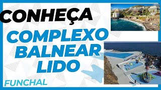 Conheça o Lido Funchal [upl. by Attenborough479]