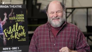 Fiddler On The Roof  Interview with Jason Alexander quotTevyequot [upl. by Yrtsed524]