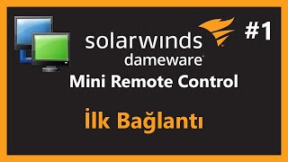 Dameware Mini Remote Control  Uzak Bağlantı Yazılımı  İlk Bağlantı  Ders 1 [upl. by Ecinwahs]