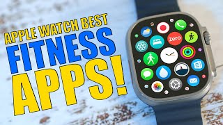 Best Apple Watch Fitness Apps YOU NEED in 2023  Ultra Series 8 SE [upl. by Kciredohr772]