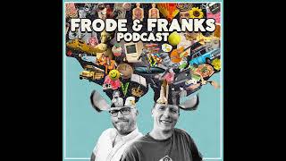 EPISODE 012  FRODE og FRANKs podcast  FEIT KATT FJERNKONTROLL og ALLERTA [upl. by Harras]