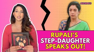 Rupali Gangulys StepDaughter Esha Verma Calls Her Father True Bullies Built Career On Lies [upl. by Murage]