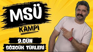 MSÜ KAMPI  9Gün  Tek Parça SÖZCÜK TÜRLERİ  PDF  RÜŞTÜ HOCA [upl. by Retrak425]