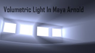 Maya Lighting Tutorial Volumetric Lighting with Arnold Renderer [upl. by Loretta]