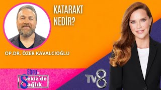 KATARAKT NEDİR  OPDR ÖZER KAVALCIOĞLU  8de Sağlık [upl. by Lala239]