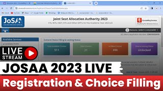 JoSAA Counselling 2023 Live Registration and Choice Filling ✅ Complete Step By Step Procedure [upl. by Amalburga]