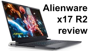 Alienware x17 R2 review [upl. by Eeroc]