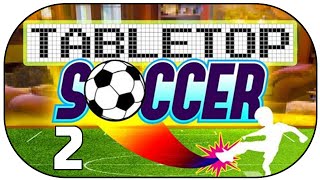 TABLETOP SOCCER 2 Erstes Onlinematch ★ DeutschGerman Lets Play TableTop Soccer [upl. by Leryt]