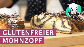 Glutenfreier Mohnzopf [upl. by Ripleigh]