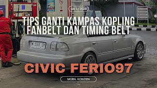 GANTI KAMPAS KOPLING CIVIC FERIO  GANTI TIMING BELT CIVIC FERIO  MOBIL KONTEN [upl. by Etnaihc789]