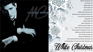 White Christmas  Michael Bublé  Christmas Playlist 2024 [upl. by Nahte430]