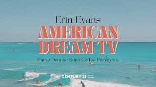 Selling Hawaii with Erin Evans  the American Dream TV [upl. by Deutsch]