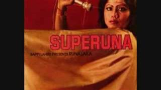 Runa Laila Disco Premee Superuna [upl. by Sidnarb]