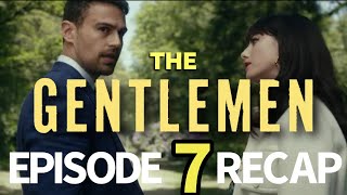 The Gentlemen Season 1 Episode 7 Not Without Danger Recap [upl. by Allets]