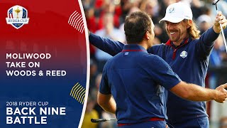 Woods amp Reed vs Fleetwood amp Molinari  Back Nine Battle  2018 Ryder Cup [upl. by Sandro]