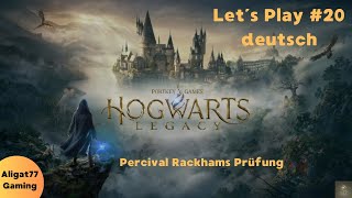 Hogwarts Legacy 20  Percival Rackhams Prüfung Let´s Play deutsch [upl. by Gnud]