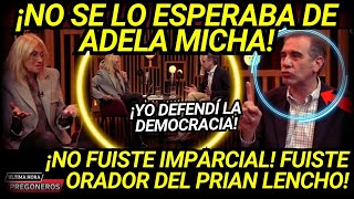 LO TRAICIONA ¡NO SE LO ESPERABA DE ADELA NO FUISTE IMPARCIAL FUISTE ORADOR DEL PRIAN ACEPTALO [upl. by Duile]