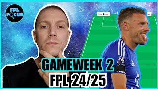 FPL 2425  GAMEWEEK 2 TEAM SELECTION [upl. by Mcintyre]