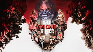 THE OMICRON KILLER  Official Trailer [upl. by Aytnahs]