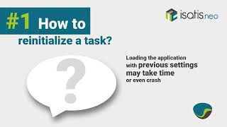 Isatisneo How to1 reinitialize a task [upl. by Ephrem]