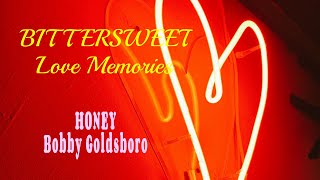 BOBBY GOLDSBORO  HONEY [upl. by Neville]