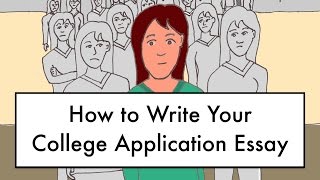 How to write your college application essay [upl. by Ekim]