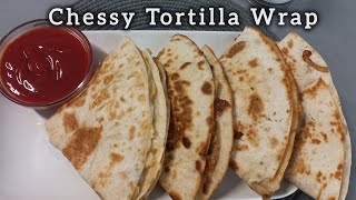 Tortilla Wrap Recipe  Chessy Tortilla Wrap  Quick and Easy Breakfast Recipe  AampSCooking [upl. by Nalat]