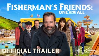 FISHERMANS FRIENDS ONE AND ALL  Official Trailer HD [upl. by Nylireg860]