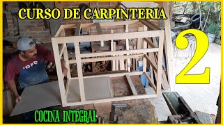 🔨Gabinetes para cocina integral CURSO DE CARPINTERIA [upl. by Ayanahs]