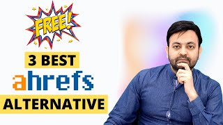 Top 3 Best Ahrefs Keyword Research Tool Alternative For Free 2022 HINDI  Techno Vedant [upl. by Thalia805]