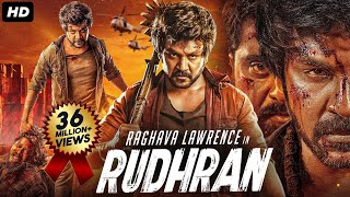 Raghava Lawrences RUDHRAN 2024 New Released Full Hindi Dubbed Movie R Sarathkumar Priya Shankar [upl. by Lakim847]