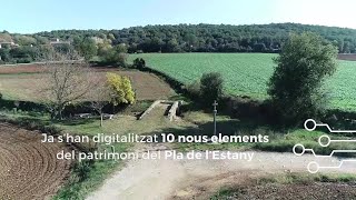 El Consell Comarcal del Pla de l’Estany digitalitza deu elements patrimonials més a la comarca [upl. by Lida]