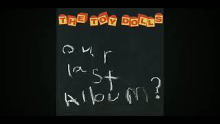 The Toy Dolls  Daveys Days [upl. by Akeit603]