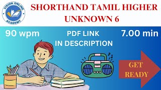 Shorthand Tamil Senior Unknown Speed Number 6  90 wpm  VISION ONLINE ACADEMY [upl. by Enitsugua]