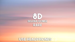 Selena Gomez  Rare 8D Audio [upl. by Barclay]