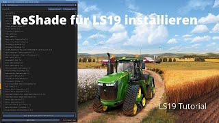 ReShade installieren  LS19 Tutorial  GamingLetsPlay [upl. by Galanti]