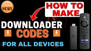 HOW to make DOWNLOADER CODES for FIRESTICK amp ANDROID TV  ALL APPS amp PAGES [upl. by Mutua]