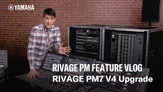 Yamaha RIVAGE PM Feature Vlog  RIVAGE PM7 V4 Upgrade [upl. by Anizor598]